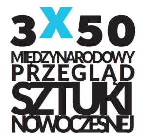 Grafika, napis: 3x50 Międzynarodowu Przegląd Sztuki Nowoczesnej