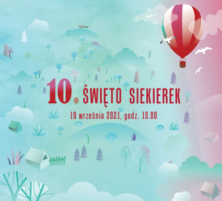 Grafika projektu 10 Święto Siekierek - na całej powierzchni rysunki domków i drzew, w prawym górnym rogu balon latający.
