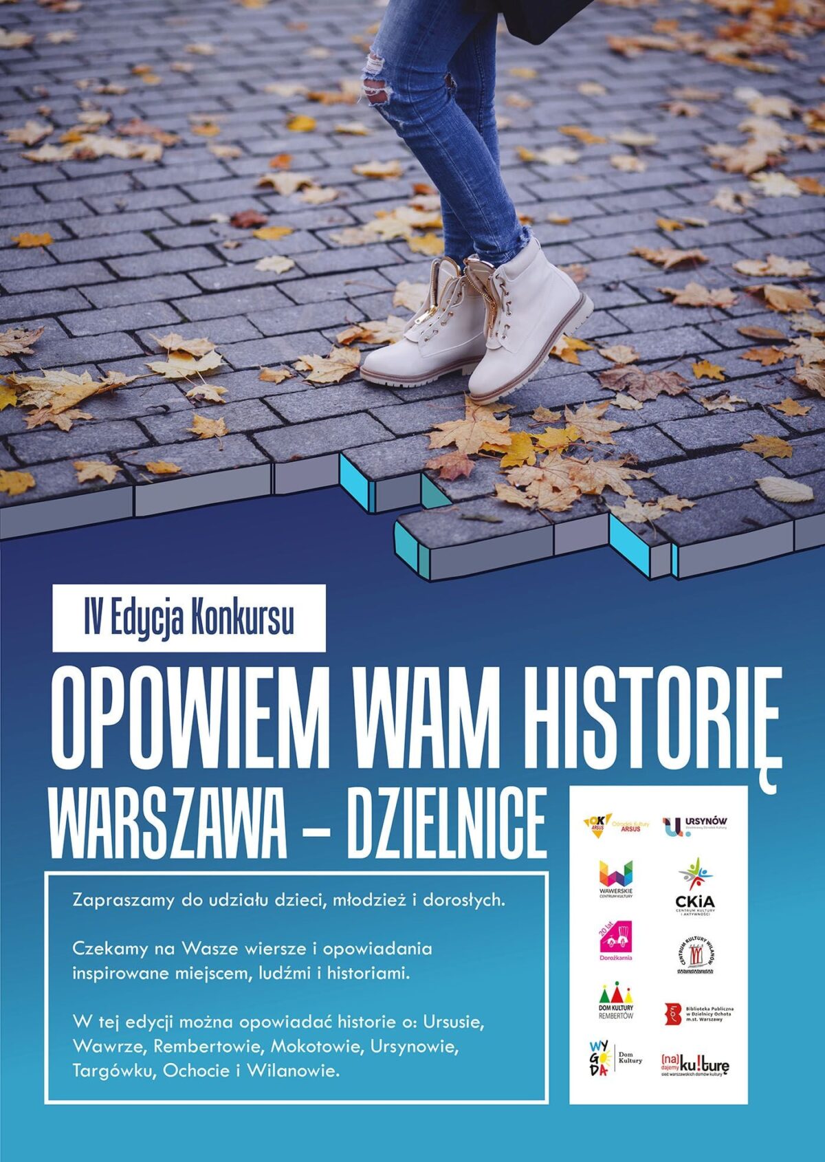 Plakat konkursu literackiego. Większą część plakatu zajmuje zdjęcie nóg w spodniach i kamaszach stojących na brukowanej ulicy zasypanej liściami. Pod zdjęciem informacje o konkursie.