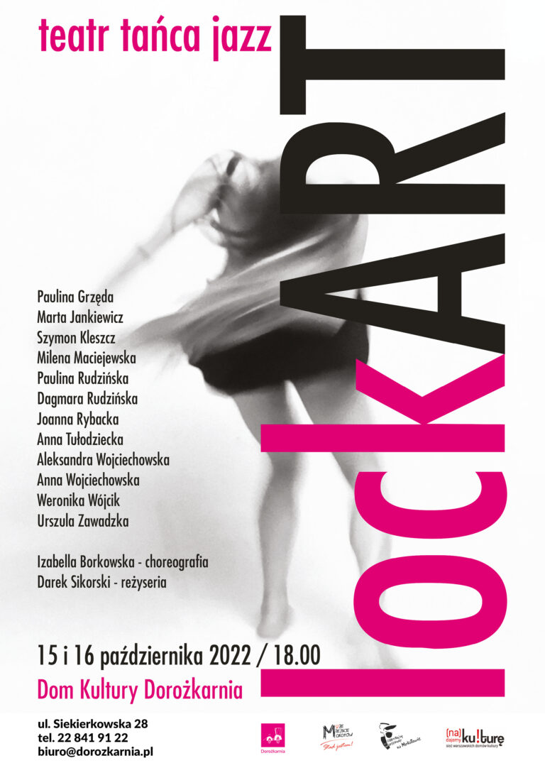 Plakat wydarzenia "LockArt" - informacje o miejscu i terminie premiery, w tle postać tańczącej dziewczyny, w dolnym pasku logotypy