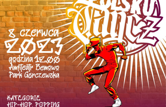 Grafika wydarzenia "Po polsku tańcz" - zawodów tanecznych w kat. hip hop, breaking, waacking, popping
