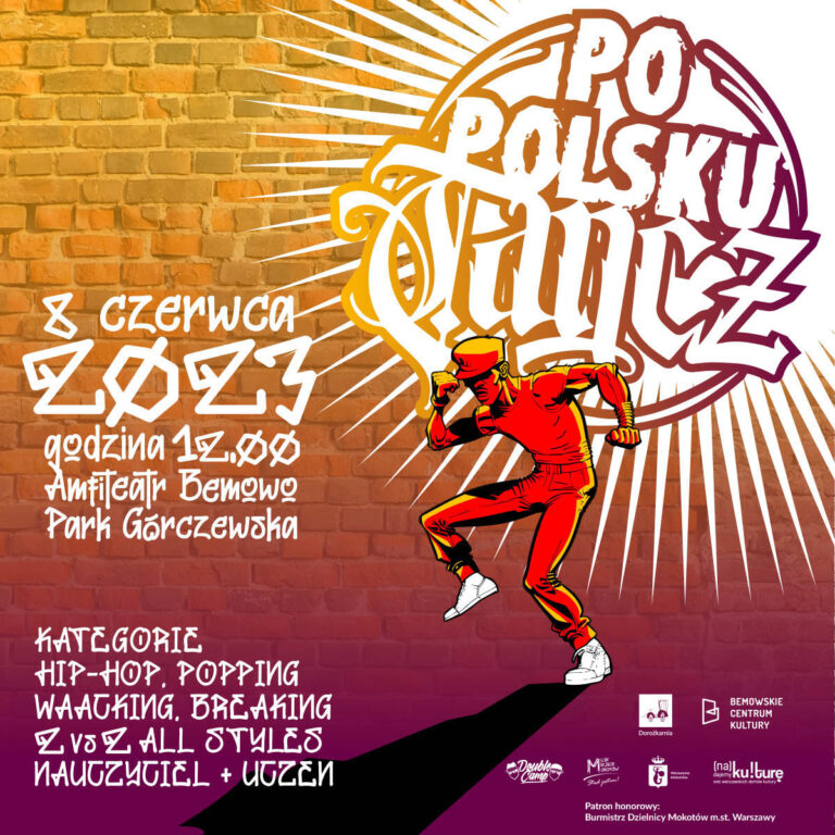 Grafika wydarzenia "Po polsku tańcz" - zawodów tanecznych w kat. hip hop, breaking, waacking, popping