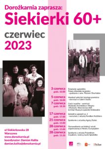 Plakat projekty Siekierki 60+ - informacje o wydarzeniach