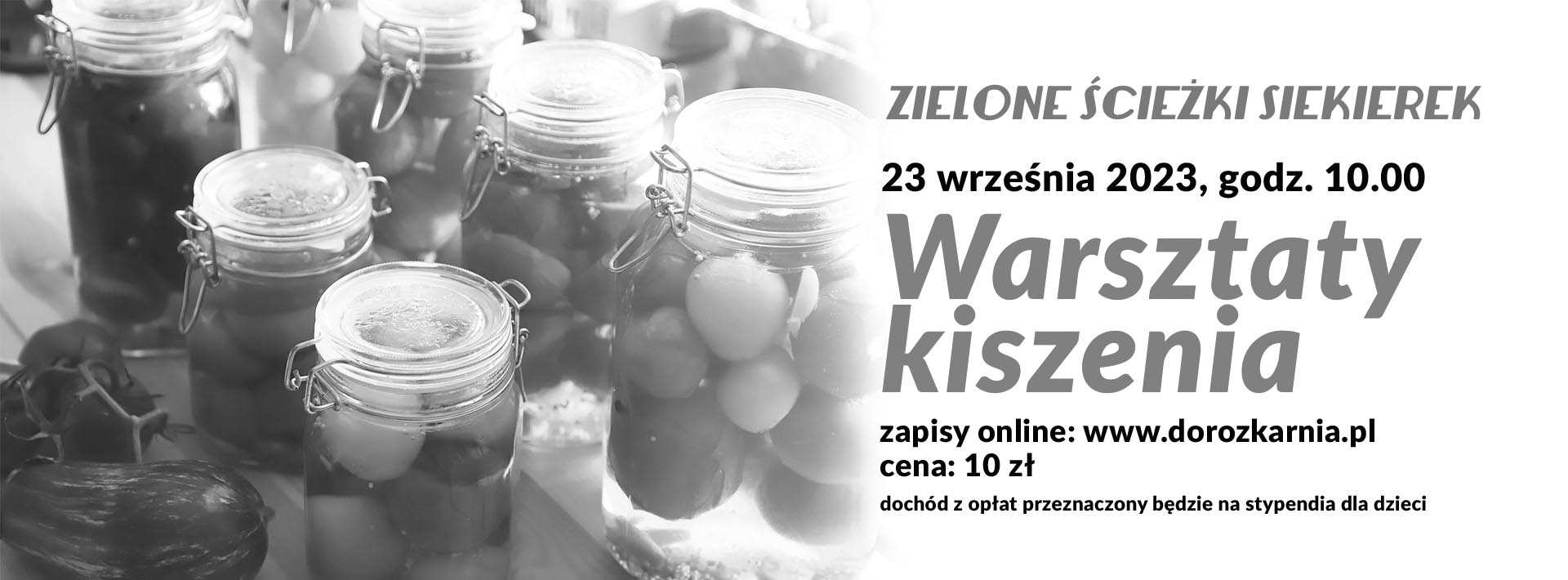 Grafika wydarzenia warsztaty kiszenia. Słoiki z kiszonymi warzywami.