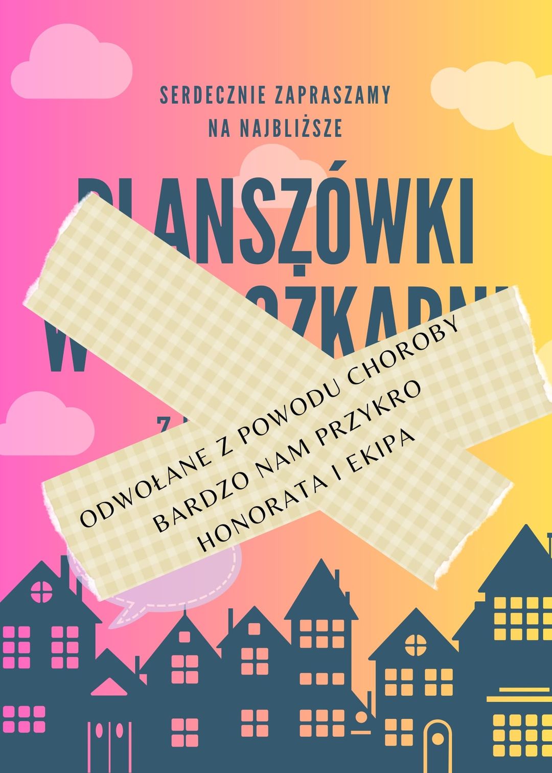 Afisz informujący o odwołaniu wydarzenia planszówki w Dorożkarni