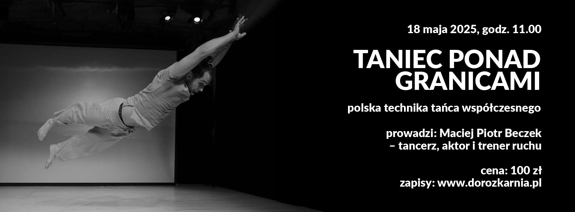 Grafika projektu - "Taniec ponad granicami" - warsztaty taneczne, informacja o terminie i miejscu, postać w pozycji poziomej, nad podłogą z rękoma wyciągniętymi przed siebie