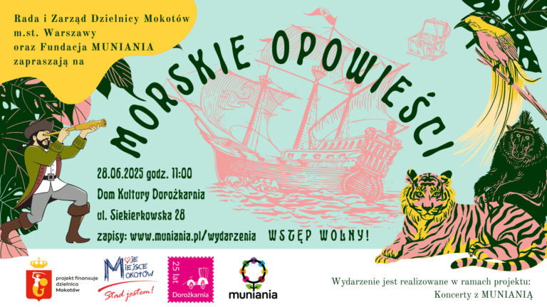 Afisz wydarzenia koncert pt. "Morskie opowieści" - jest duży statek, pirat, papuga i tygrys. Informacje o terminie i miejscu wydarzenia