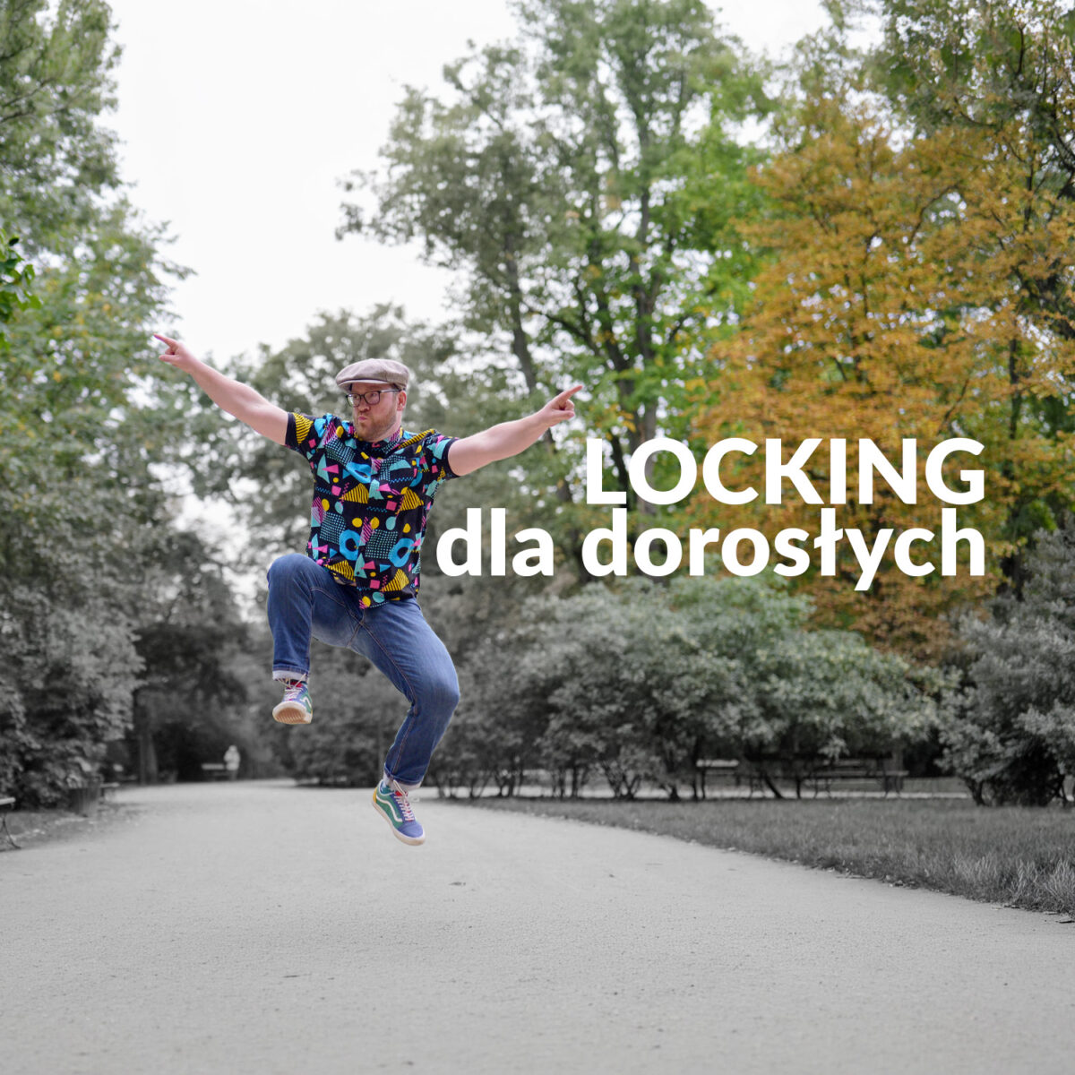 Zdjęcie mężczyzny w wyskoku na tle drzew. Napis "Locking dla dorosłych"